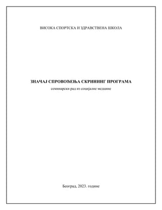 Značaj sprovođenja skrining programa