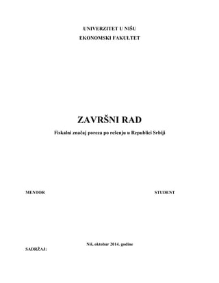 Fiskalni značaj poreza po rešenju u Republici Srbiji