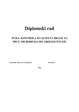 Kontrola kvaliteta hrane za decu od rođenja do adolescencije