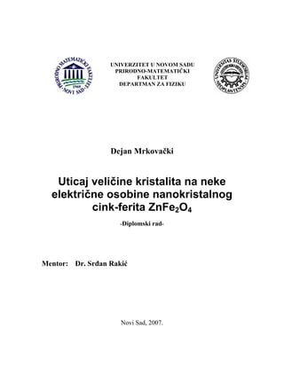 Uticaj veličine kristalita na neke električne osobine nanokristalnog cink-ferita ZnFe2O4