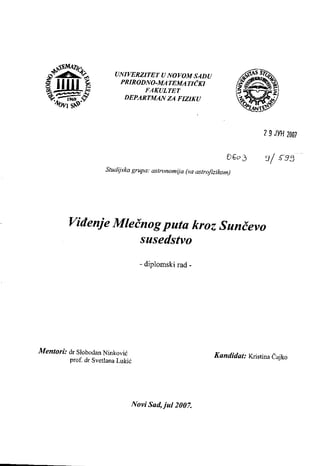 Viđenje Mlečnog puta kroz Sunčevo susedstvo