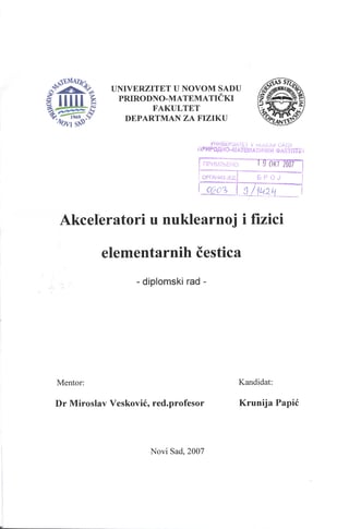 Akceleratori u nuklearnoj i fizici elementarnih čestica