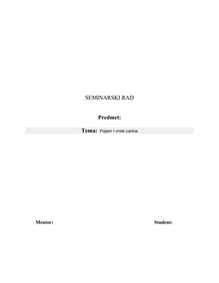 Pojam i vrste carina