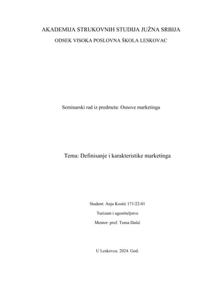Definisanje i karakteristike marketinga