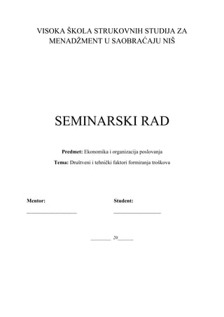 Društveni i tehnički faktori formiranja troškova