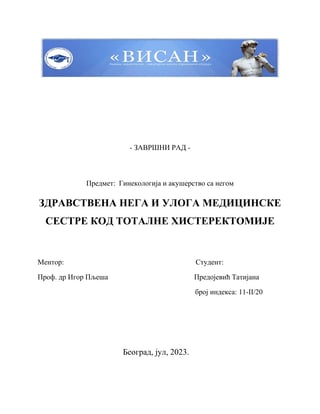 Zdravstvena nega i uloga medicinske sestre kod totalne histerektomije