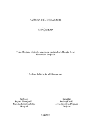 Digitalne biblioteke sa osvrtom na digitalnu biblioteku Javne biblioteke u Doljevcu