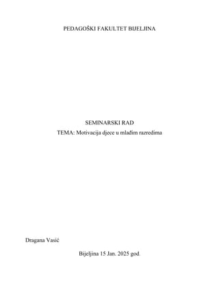 Motivacija djece u mlađim razredima