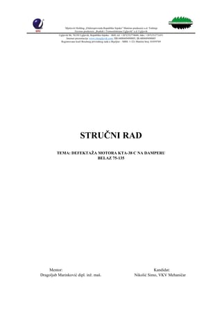 Defektaža motora KTA-38 C na damperu Belaz 75-135