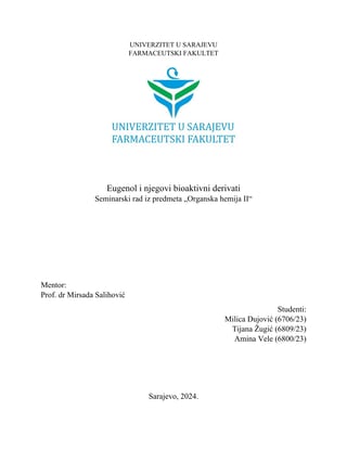 Eugenol i njegovi bioaktivni derivati