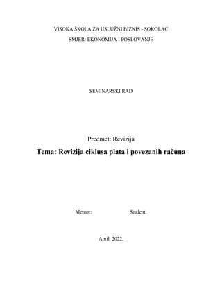 Revizija ciklusa plata i povezanih računa