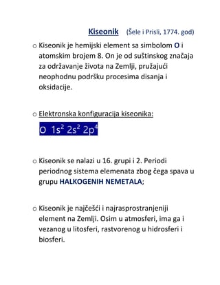 Kiseonik: osobine, dobijanje i primena