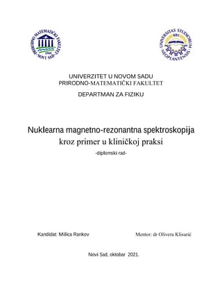 Nuklearna magnetno-rezonantna spektroskopija kroz primer u kliničkoj praksi