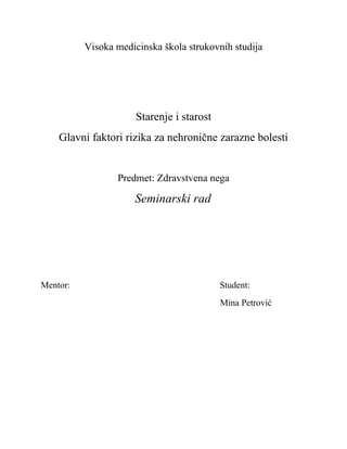 Starost i starenje – HNB Glavni faktori rizika za nehronične zarazne bolesti