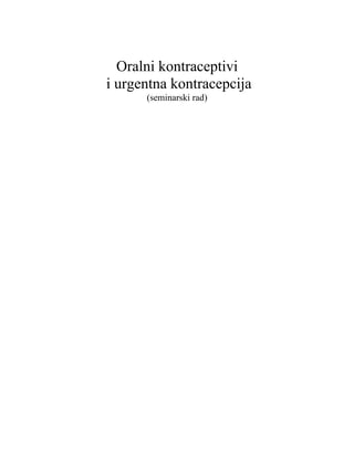 Oralna kontracepcija i urgentni kontraceptivi