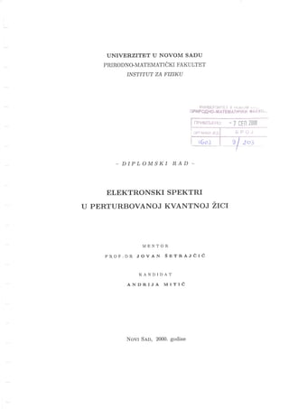 Elektronski spektri u perturbovanoj kvantnoj žici