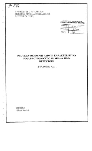 Provera osnovnih radnih karakteristika poluprovodničkog GAMMA-X HPGe detektora