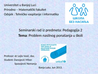 Problem nasilnog ponašanja u školi