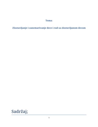 Zlostavljanje i zanemarivanje dece i rad sa zlostavljanom decom