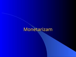 Monetarizam