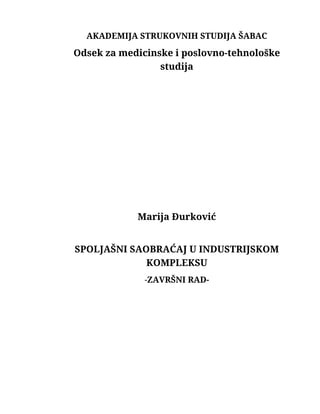 Spoljašnji saobraćaj u industrijskom kompleksu