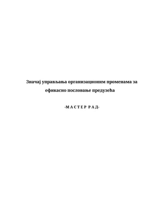 Znacaj upravljanja organizacionim promenama