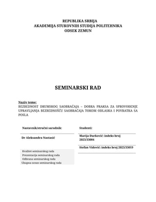 Bezbednost drumskog saobraćaja: dobra praksa za sprovođenje upravljanja bezbednošću saobraćaja