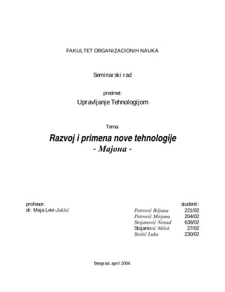 Razvoj i primena nove tehnologije