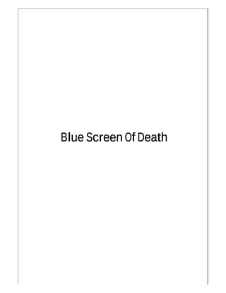 Blue Screen Of Death