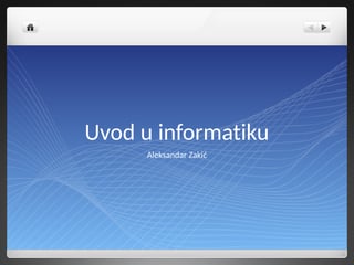 Uvod u informatiku