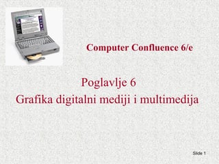 Grafika digitalni mediji i multimedija