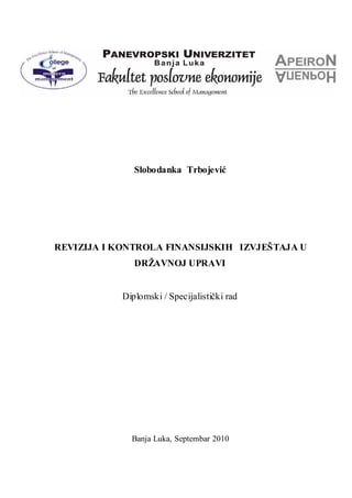Revizija i kontrola finansijskih izveštaja u državnoj upravi