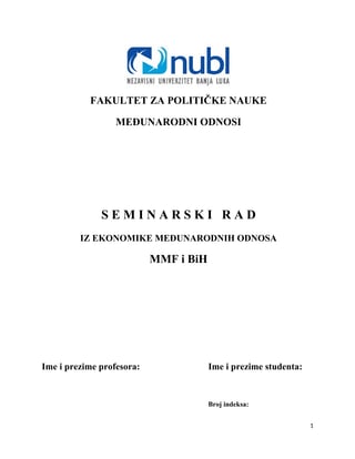 MMF i BiH: analiza finansijskih aranžmana