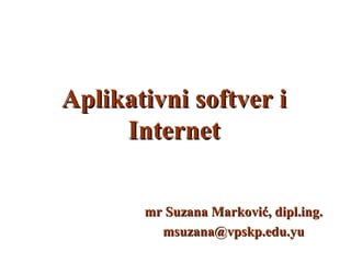 Aplikativni Softver i Internet
