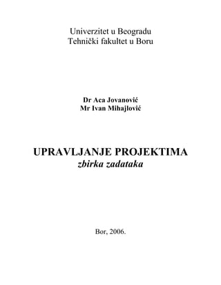 Zbirka rešenih zadataka – Upravljanje projektima