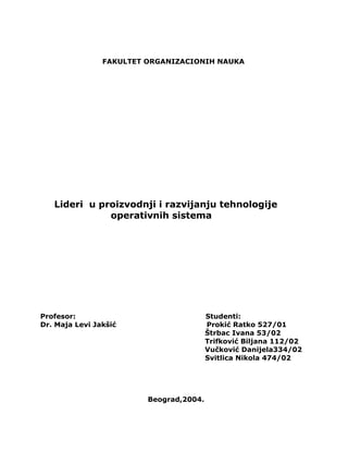 Lideri u proizvodnji i razvijanju tehnologije operativnih sistema