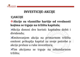 Investicije – Akcije