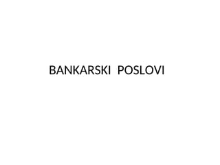 Bankarski poslovi