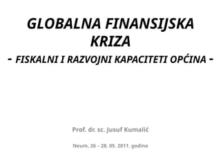 Globalna finansijska kriza