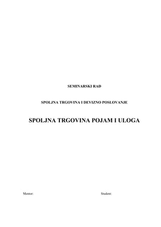 Pojam i uloga spoljne trgovine