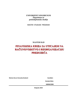 Finansijska kriza sa uticajem na računovodstvo i reorganizaciju preduzeća
