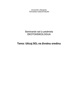 Uticaj SO2 na životnu sredinu