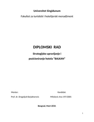 Strategijsko upravljanje i pozicioniranje hotela “BALKAN”