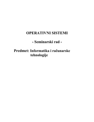 Operativni sistemi