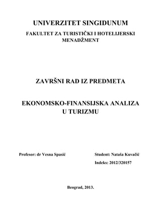 Formiranje cena paket aranžmana sa većim brojem polazaka i fiksnim zakupom smeštajnog kapaciteta