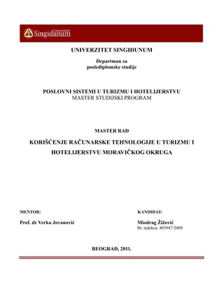 Korišćenje računarske tehnologije u turizmu i hotelijerstvu Moravičkog okruga