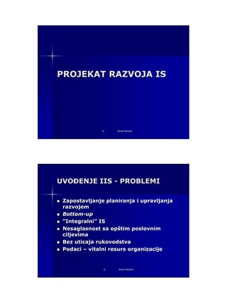 Projekat razvoja IS