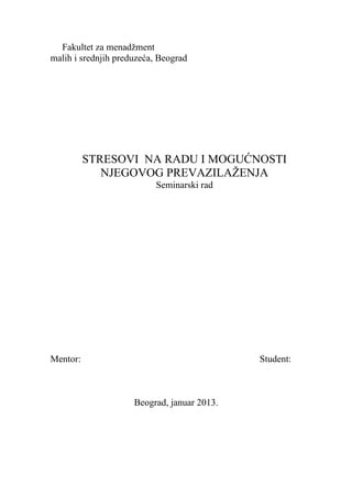 Stresovi na radu i mogućnosti njegovog prevazilaženja