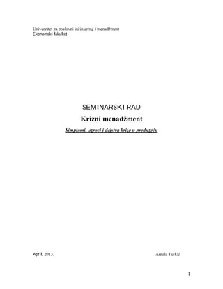 Simptomi, uzroci i dejstva krize u preduzeću