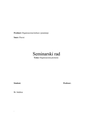 Organizaciona kultura i ponašanje – Organizaciona promena